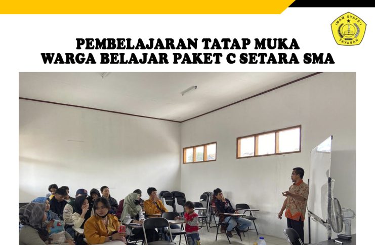 Pembelajaran Kesetaraan Tatap Muka Paket A/B/C di Yayasan Imam Syafei Bandung